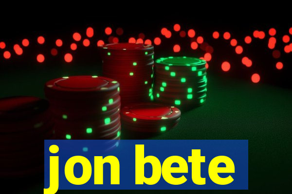 jon bete